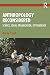 Anthropology Reconsidered