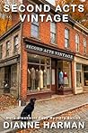 Second Acts Vintage: Nora Blackwell Cozy Mystery Series