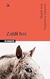 Zaldi bat