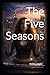 The Five Seasons