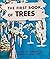 The First Book of Trees