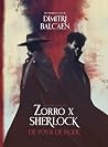 Zorro x Sherlock:...