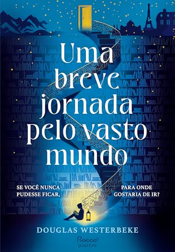 Uma breve jornada pelo vasto mundo (Portuguese Edition)