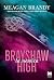 Brayshaw High. La nemica (Italian Edition)