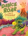 Dance and Roar Like a Dinosaur: How to Boost Your Energy Step by Step (Dino Power!)