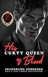 His Curvy Queen o...