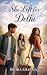 She Left for Delhi: A heart...