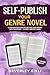 Self-publish Your Genre Nov...