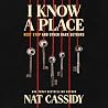 I Know a Place by Nat Cassidy