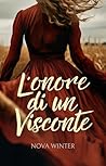 L'onore di un Visconte by Nova Winter