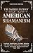 The Sacred Path of Native American Shamanism: Ancient Traditions, Animal Spirits, and Spiritual Healing: Integrating Native American Shamanism into Your Life (Celestia Publishing)