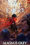 Skill Eater 3: A ...