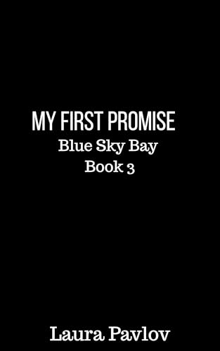 My First Promise (Blue Sky Bay #3)