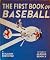The First Book of Baseball