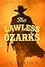 The Lawless Ozarks by CC Brown