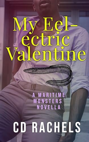 My Eel-Ectric Valentine (Maritime Monsters, #0)