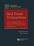 Real Estate Transactions: Cases and Materials on Land Transfer, Development and Finance (University Casebook Series)