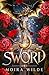Sword: (The Bonded Hearts, #2)