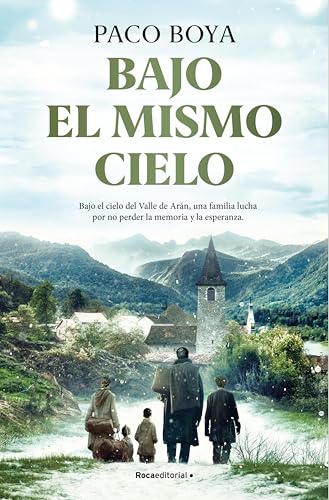 Bajo el mismo cielo (Spanish Edition)