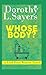 Whose Body? A Lord Peter Wi...