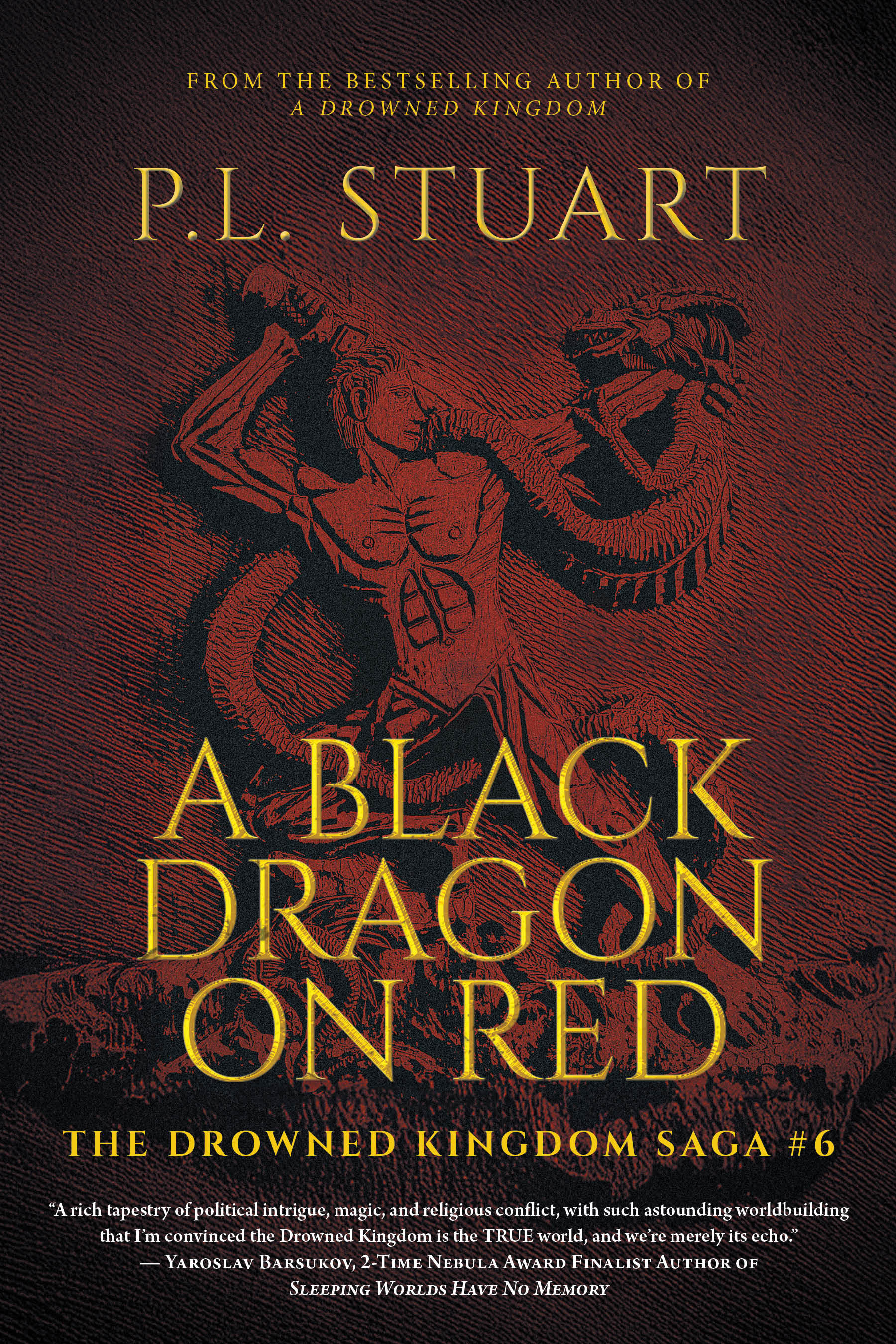 A Black Dragon on Red (The Drowned Kingdom, #6)