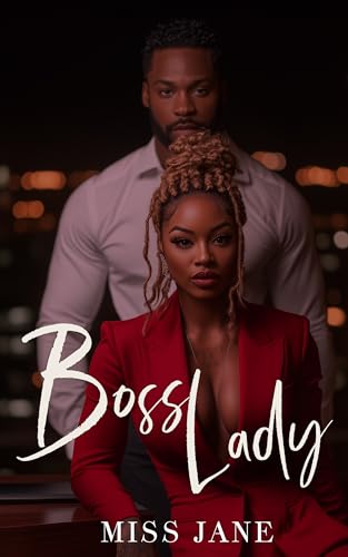 Boss Lady: An African American Erotic Short (Kindle Edition)