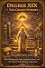 Masonic Degree XIX — The Gr...