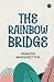 The Rainbow Bridge