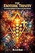 The Esoteric Trinity: A Chr...