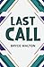 Last Call