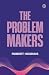 The Problem Makers
