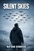Silent Skies by Nathan Donovan