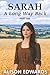 Sarah: A Long Way Back: A L...