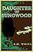 Daughter of Sungwood
