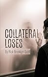 Collateral Loses