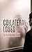 Collateral Loses