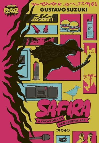 Safira, a Caçadora de Parafernálias (Coleção Feroz) (Portuguese Edition)