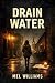 Drain Water