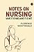 Notes on Nursing: What It Is and What It Is Not