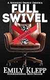 Full Swivel: A Sentient Object Erotica (The Spicy Objects Collection) Book cover for Full Swivel: A Sentient Object Erotica (The Spicy Objects Collection)