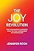 The Joy Revolution: Find an...