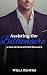 Assisting the Billionaire (Steamy Age-Gap, Insta-Love, Romanc... by Willa Renfro