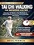 Tai Chi Walking for Seniors...