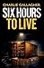 Six Hours to Live (Abigail Morton Thrillers #1)