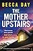 The Mother Upstairs: A tota...