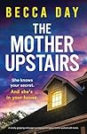 The Mother Upstai...