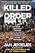 Killed to Order: China's Organ Harvesting Industry and the True Nature of America's Biggest Adversary
