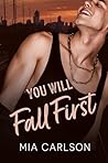 You Will Fall First (French Edition)