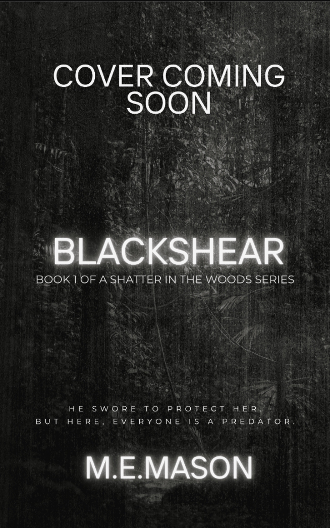 Blackshear (A Shatter in the Woods, #1)