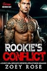 Rookie's Conflict...